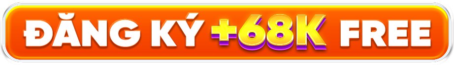 Đăng ký nhận 68K miễn phí